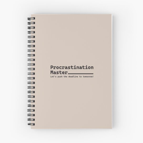 Item preview, Procrastination Master designed and sold by HimmiL.