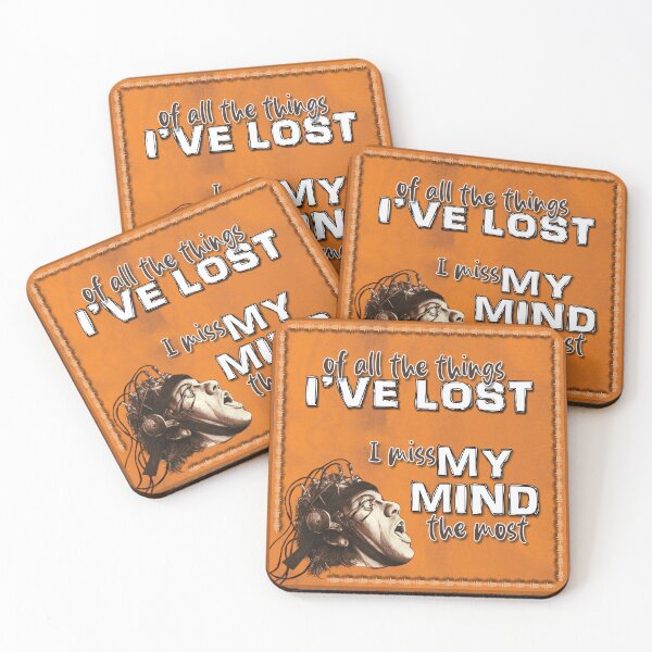Item preview, Of all the things I've lost, I miss my mind the most designed and sold by JungleYeti.