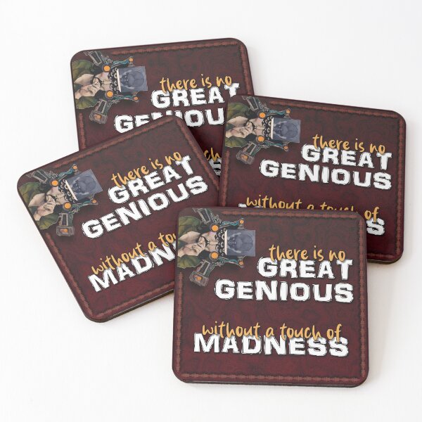 Item preview, No great genius without a touch of madness designed and sold by JungleYeti.