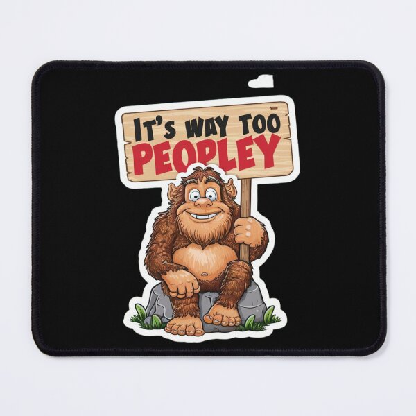 Item preview, Its way too Peopley! designed and sold by Peter Stawicki.