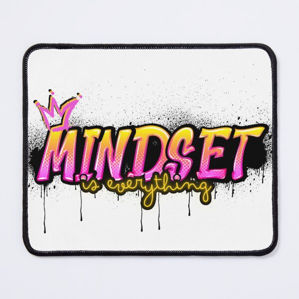 Item preview, Mindset is Everything designed and sold by mconant79.