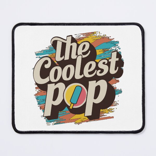 Item preview, The Coolest Pop designed and sold by MamaCsTees.