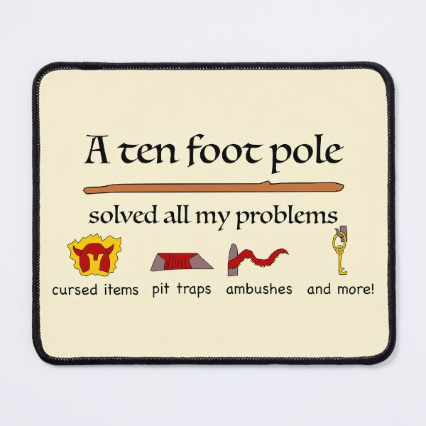 Item preview, A Ten Foot Pole Solved All My Problems designed and sold by BrushAndPen.