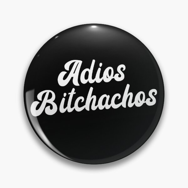 Item preview, Adios Bitchachos Women's Cinco De Mayo Adios Bitchachos Gear designed and sold by DynamicDesign.
