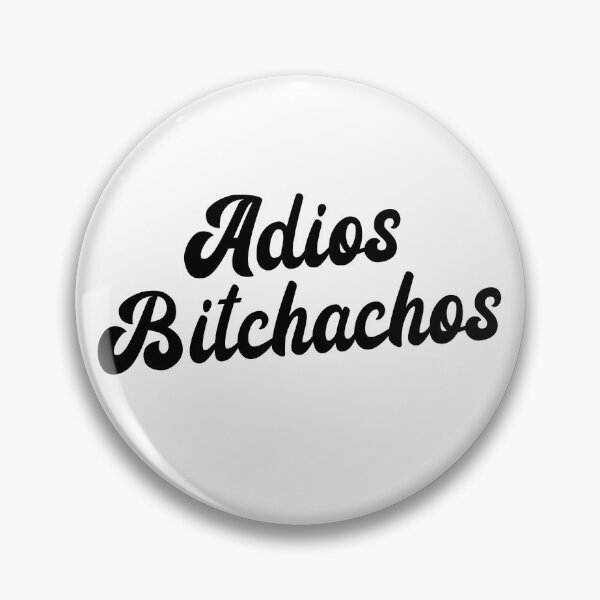 Item preview, Adios Bitchachos Women's Cinco De Mayo Adios Bitchachos Gear designed and sold by DynamicDesign.