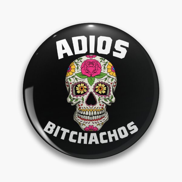Item preview, Adios Bitchachos Women's Cinco De Mayo Adios Bitchachos Gear designed and sold by DynamicDesign.