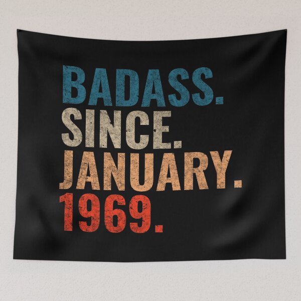 Item preview, Badass since January 1969 Vintage 1969 birthday gift distress design designed and sold by Teelogic.