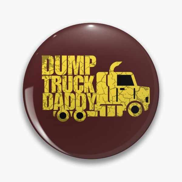 Item preview, Dump Truck Daddy  designed and sold by prsagar01.