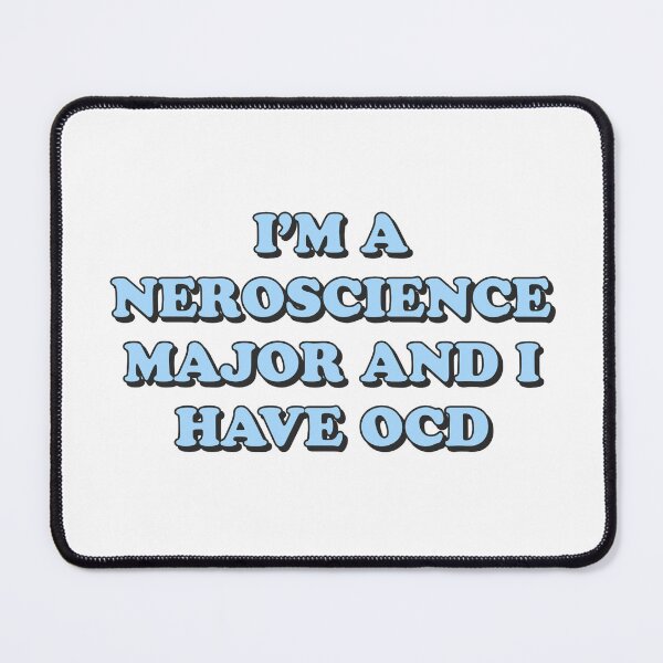 Item preview, ocd neuroscience major designed and sold by wordswithfonts.