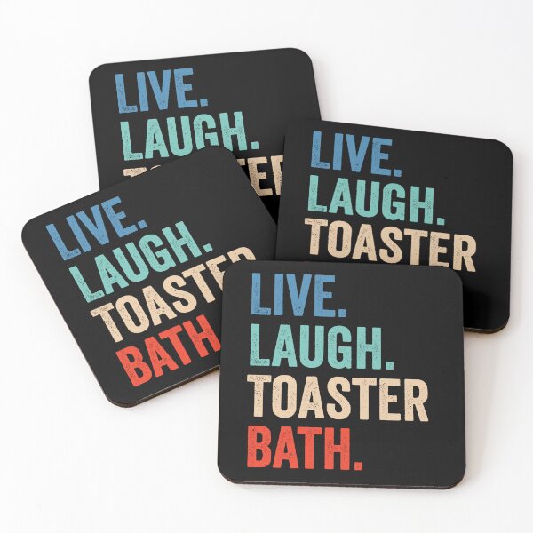 Item preview, Live Laugh Toaster Bath designed and sold by kevzadevinca.