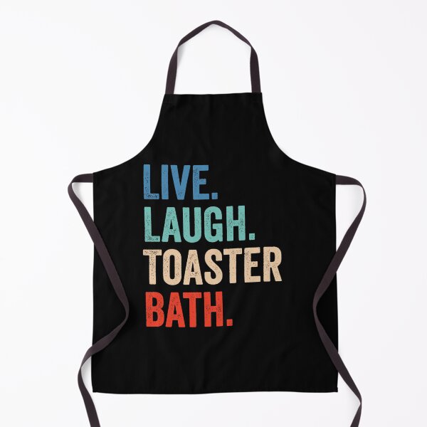 Item preview, Live Laugh Toaster Bath designed and sold by kevzadevinca.
