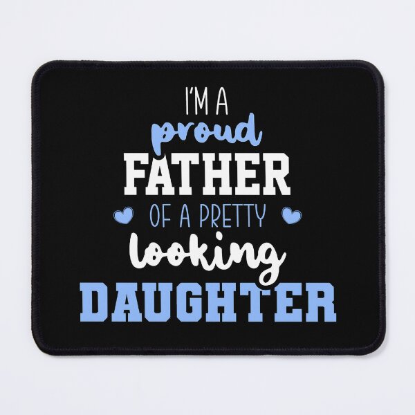 Item preview, Proud Father and Daughter Bond designed and sold by HarmonyCreation.