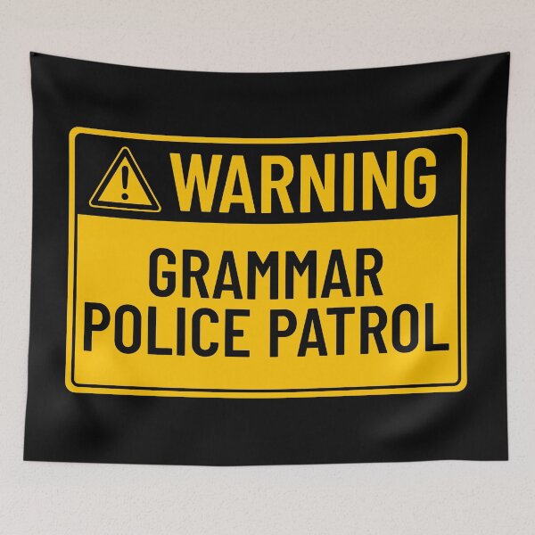 Item preview, Warning: Grammar Police Patrol designed and sold by mr-k-store.