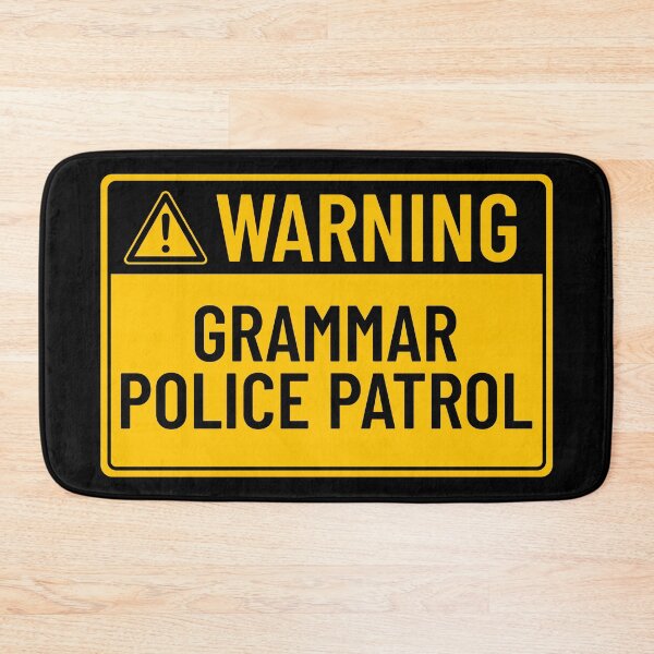 Item preview, Warning: Grammar Police Patrol designed and sold by mr-k-store.