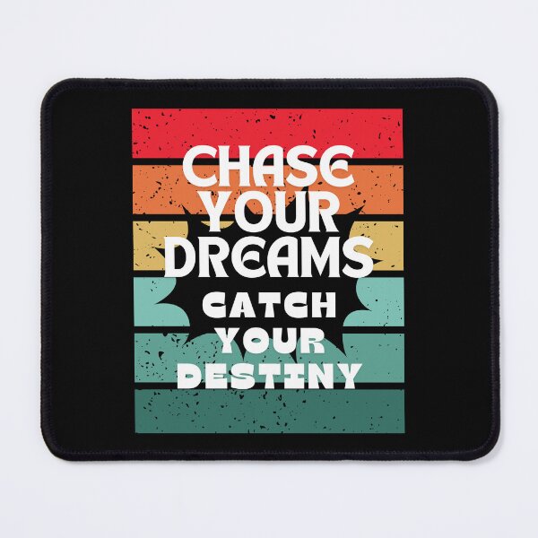 Item preview, Chase Your Dream Motivation designed and sold by HarmonyCreation.