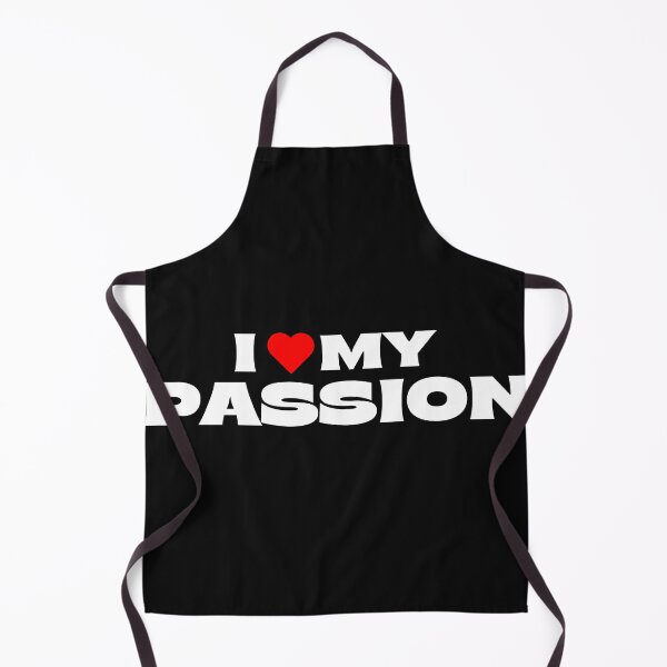 Item preview, I Love My Passion designed and sold by Itsheartshop.