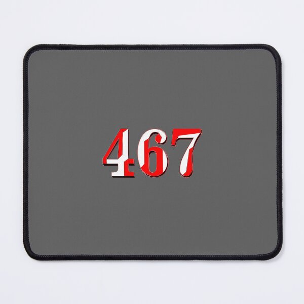 Item preview, number four hundred and sixty-seven digit 467 order sequence team member age designed and sold by 4rpixs.