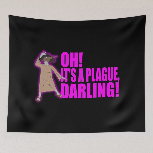 Item preview, Oh! It's a plague, darling! designed and sold by LostintheLines.
