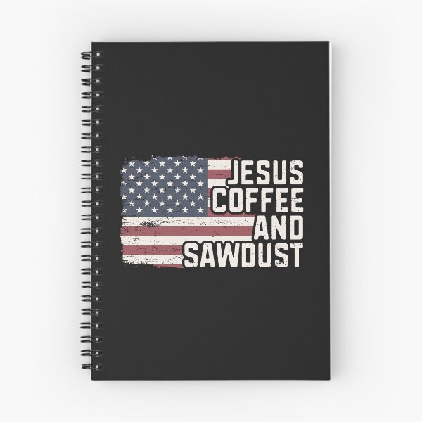 Item preview, Jesus Coffee and Sawdust Christian Carpenter Woodworking USA Flag Patriotic designed and sold by alenaz.