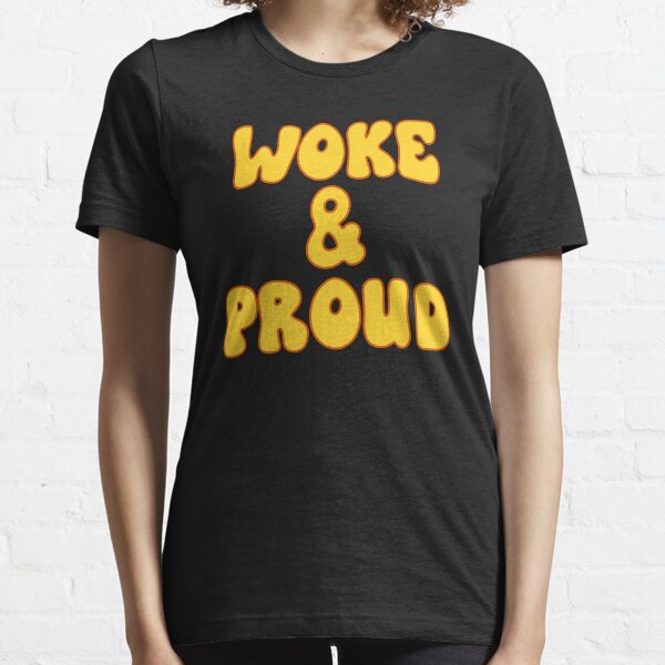 Artikel-Vorschau von Slogan „Woke and proud“, designt und verkauft von TheScraggyBeard.