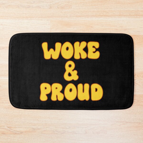 Item preview, Woke and proud slogan designed and sold by TheScraggyBeard.