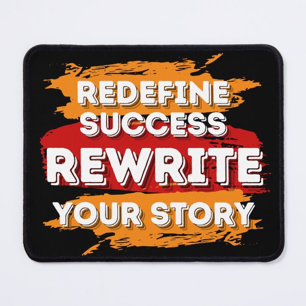 Item preview, Redefining Success Motivation Quote designed and sold by HarmonyCreation.