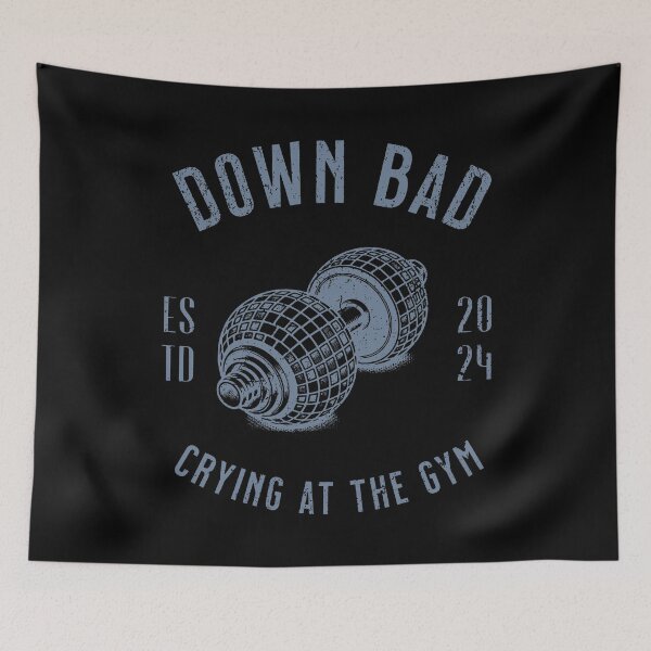 Item preview, Down Bad Crying At The Gym Est 2024 designed and sold by DeniseGardoler.