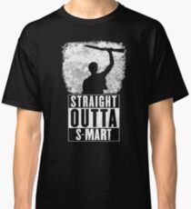 Straight Outta S-Mart Classic T-Shirt