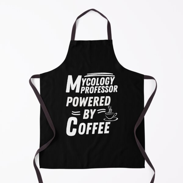 Item preview, Mycology Professor powered by coffee designed and sold by annoying-shirts.