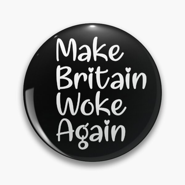 Item preview, Make Britain woke again slogan designed and sold by TheScraggyBeard.