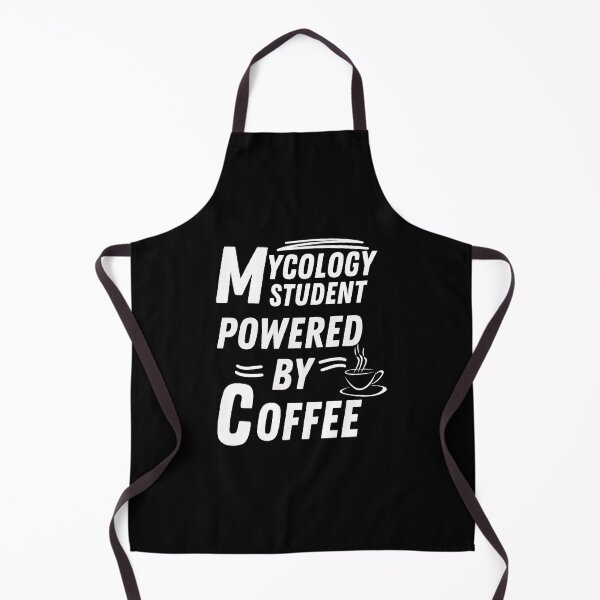 Item preview, Mycology Student powered by coffee designed and sold by annoying-shirts.