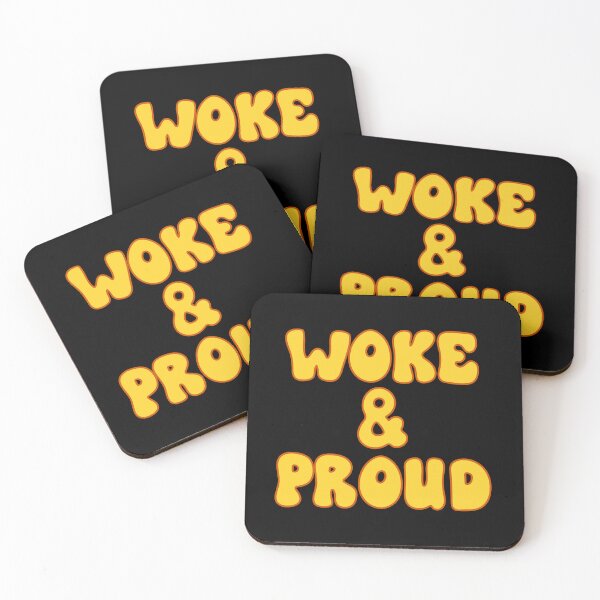 Item preview, Woke and proud slogan designed and sold by TheScraggyBeard.