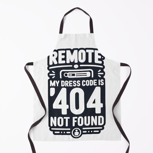 Item preview, REMOTE: My Dress Code is ‘404 Not Found’ designed and sold by aiart-cutegirl.