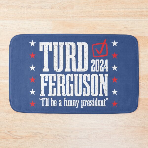 Item preview, Turd Ferguson For President 2024 designed and sold by RetroPandora.