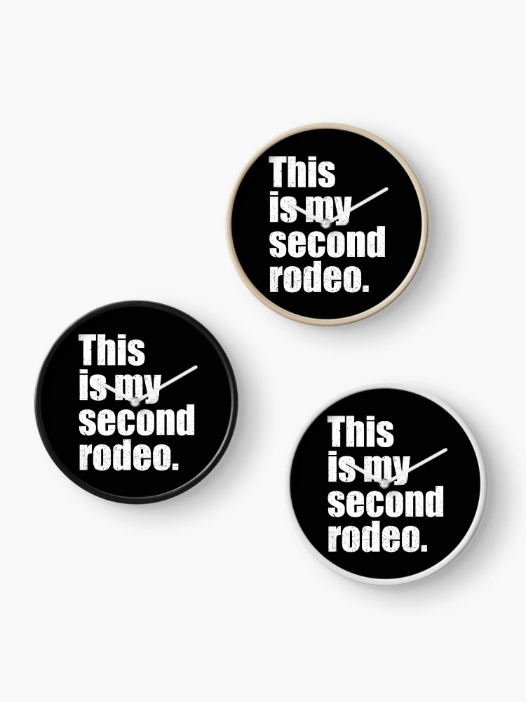 Thumbnail 3 of 4, Clock, This Is My Second Rodeo designed and sold by RetroPandora.