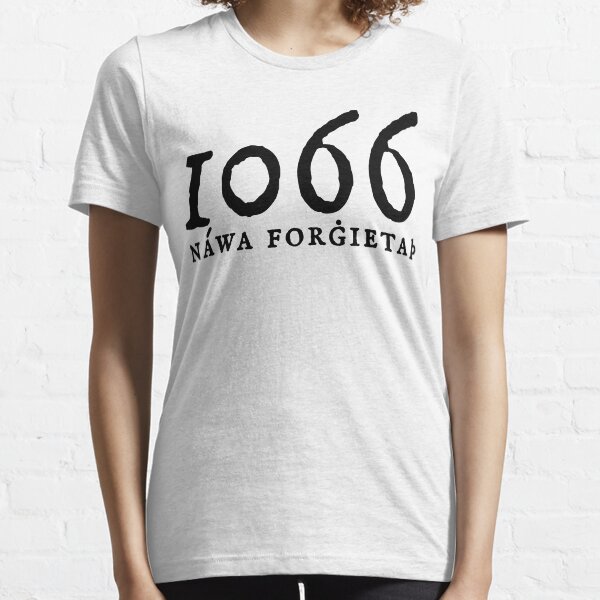 1066 - Never Forget Essential T-Shirt