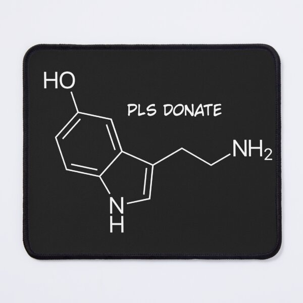 Item preview, Seratonin Please donate // organic chemistry // science designed and sold by EarlyDeadFish.