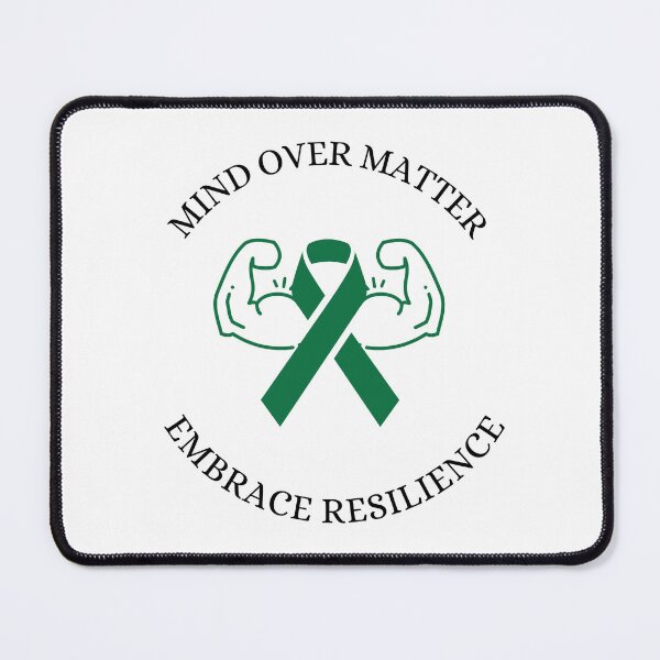 Item preview, Mind Over Matter, Embrace Resilience Mental Health Design designed and sold by WicklTees.
