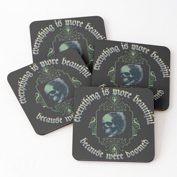 Item preview, Everything is more beautiful, because we´re doomed designed and sold by TheModernSociety.