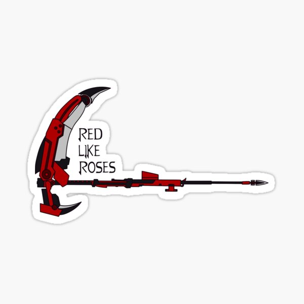Item preview, Ruby Rose Crescent Rose RWBY Quote Design Sticker designed and sold by Bubs-Phoenix.