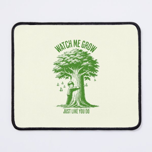 Item preview, Watch me grow. Just like you do designed and sold by Pearl67.