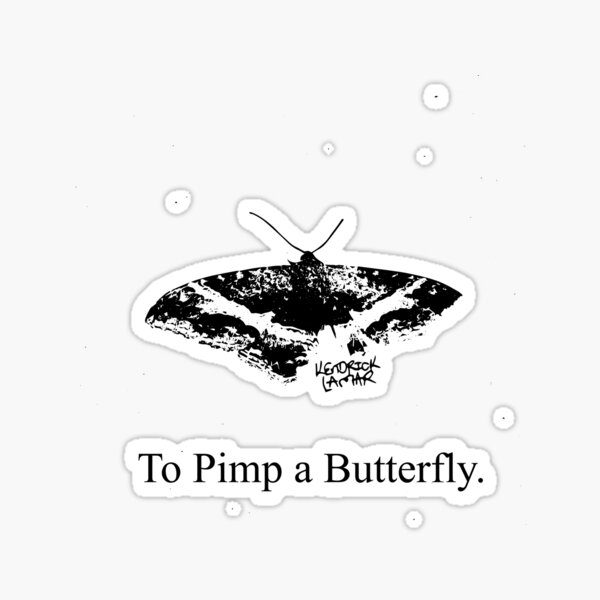 Aperçu de l'œuvre Pour pimper un papillon Kendrick créée et vendue par Okayhugh.