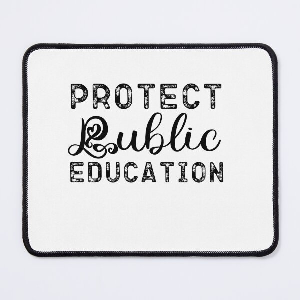 Item preview, Protect public education designed and sold by belladesign7.