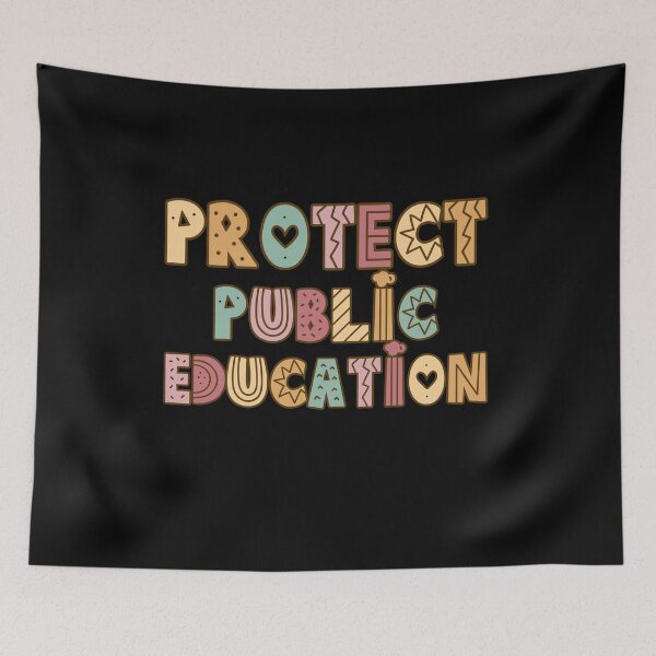 Item preview, Protect public education designed and sold by belladesign7.