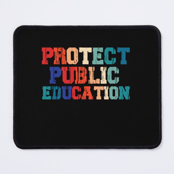 Item preview, Protect public education designed and sold by belladesign7.