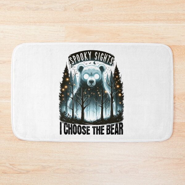 Item preview, I choose the bear ohh spooky sights designed and sold by Taans-Creation.
