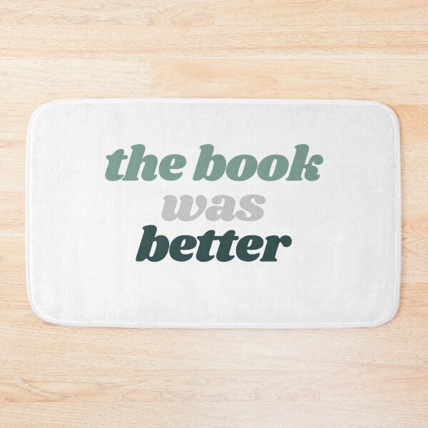 Item preview, The Book Was Better designed and sold by ebcameron.