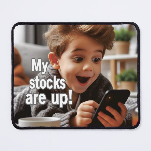 Item preview, My Stocks Are Up! designed and sold by Surreallytee.