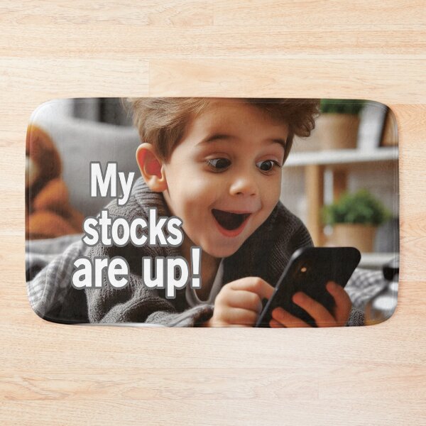 Item preview, My Stocks Are Up! designed and sold by Surreallytee.