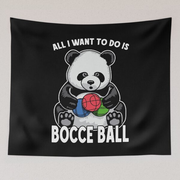 Item preview, Panda Bocce Ball All I Want To Do Is Cute Funny Bear Player designed and sold by GrandeDuc.